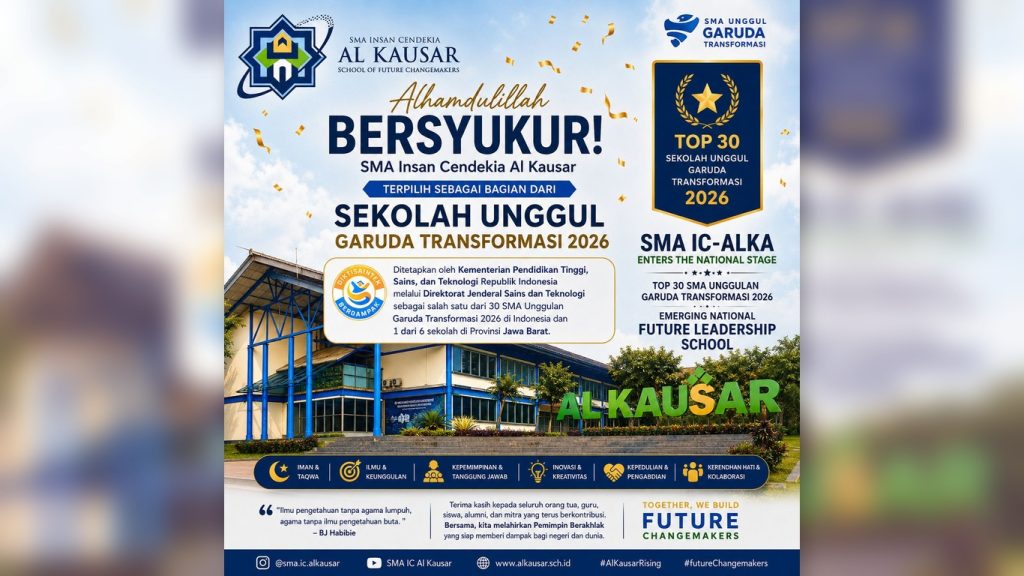 SMA Insan Cendekia Al Kausar Resmi Menjadi Bagian dari Sekolah Unggul Garuda Transformasi 2026