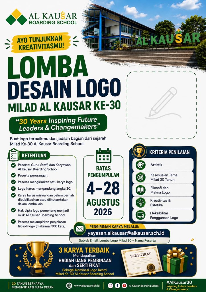 Flyer pengumuman lomba desain logo Milad 30 Al Kausar